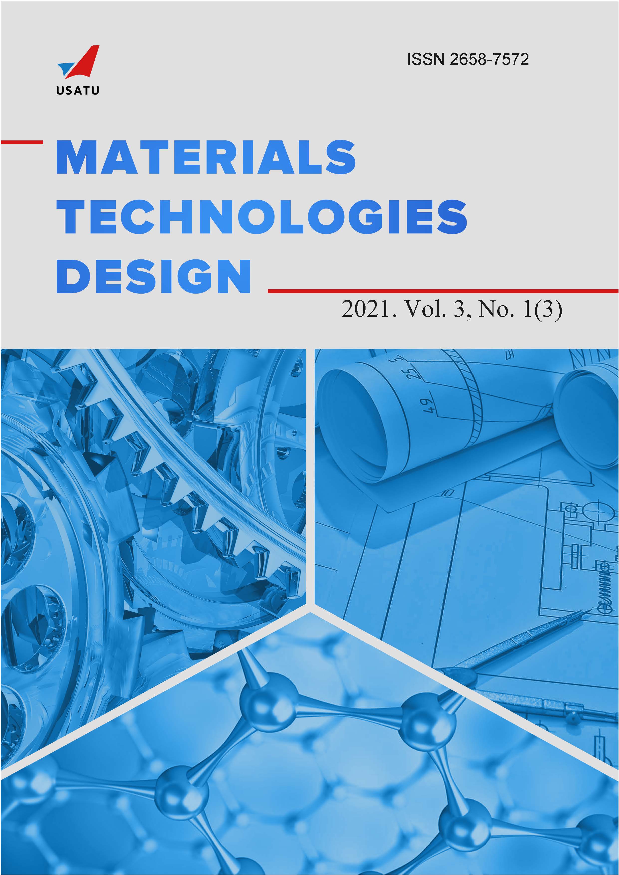 					View Vol. 3 No. 1 (3) (2021): Materials. Technologies. Design
				